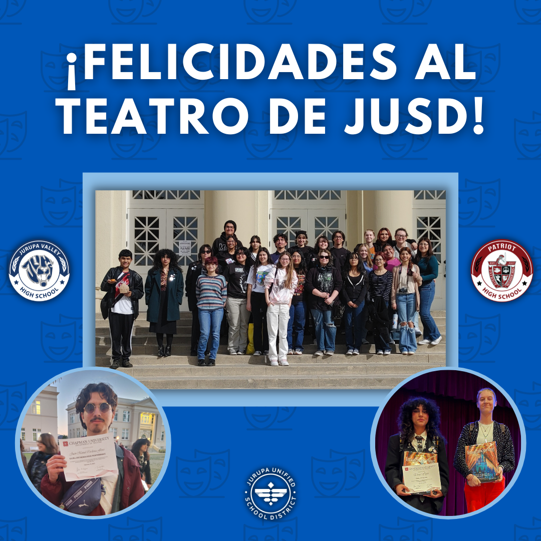 Spanish graphic to congratulate JUSD's theatre programs for their recognitions at a Shakespeare Festival